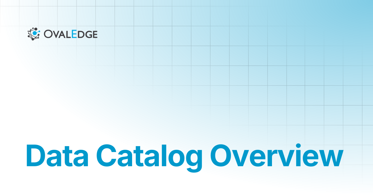 Data Catalog Overview | Release8.1 | Knowledge Portal