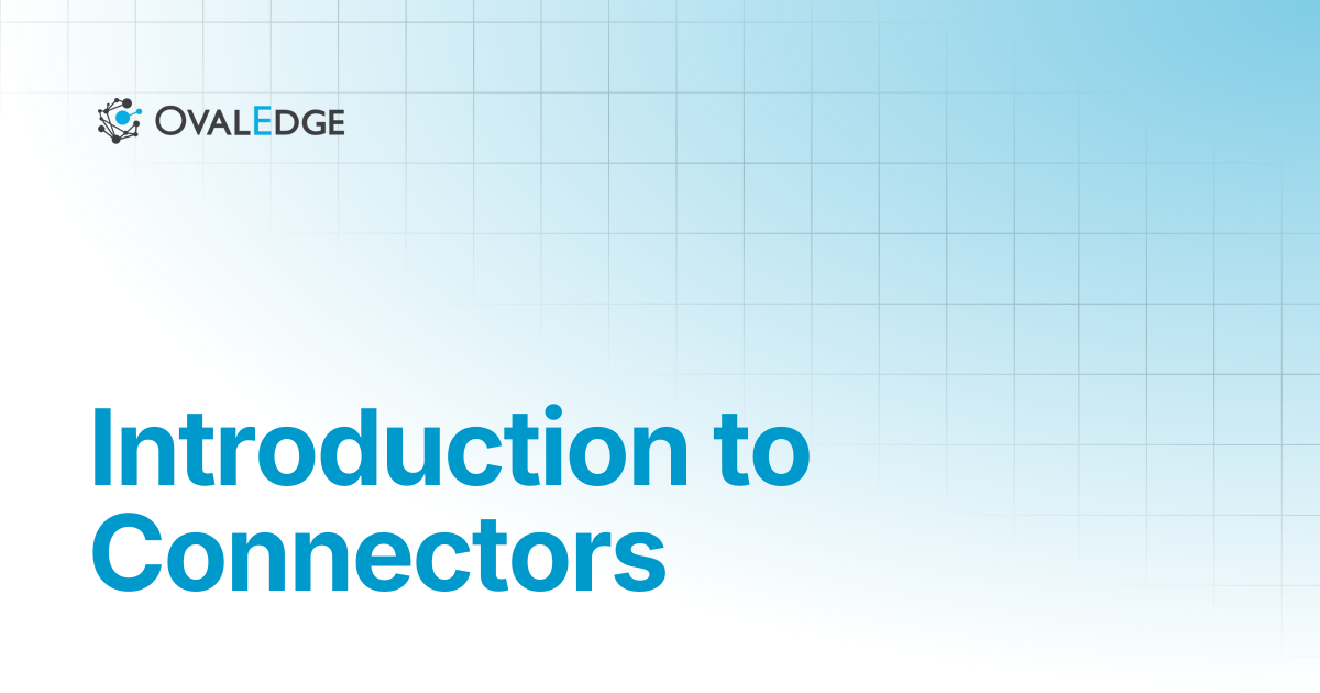 Introduction to Connectors | Release8.1 | Knowledge Portal