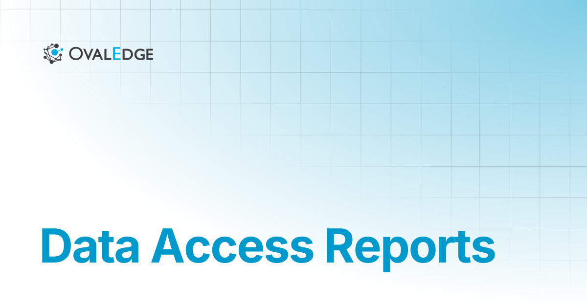 Data Access Reports | Knowledge Portal