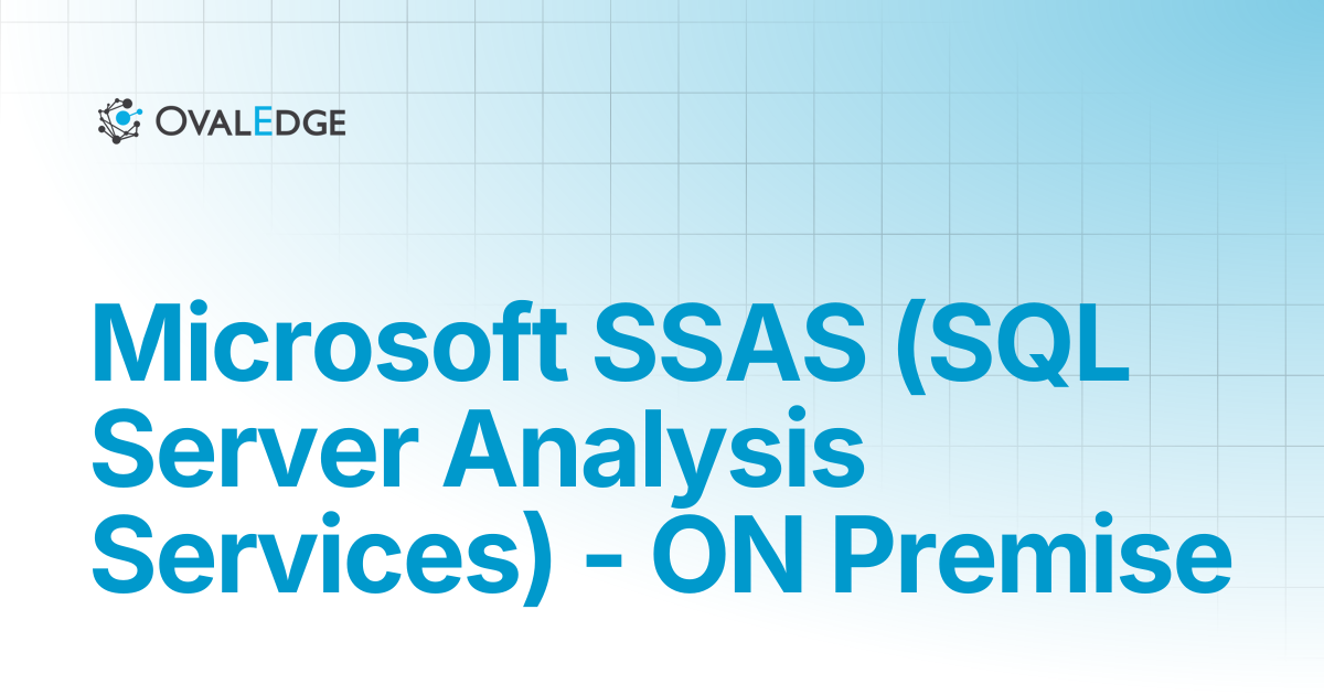 Microsoft SSAS (SQL Server Analysis Services) - ON Premise | Knowledge ...