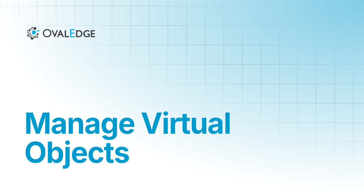Manage Virtual Objects | Knowledge Portal